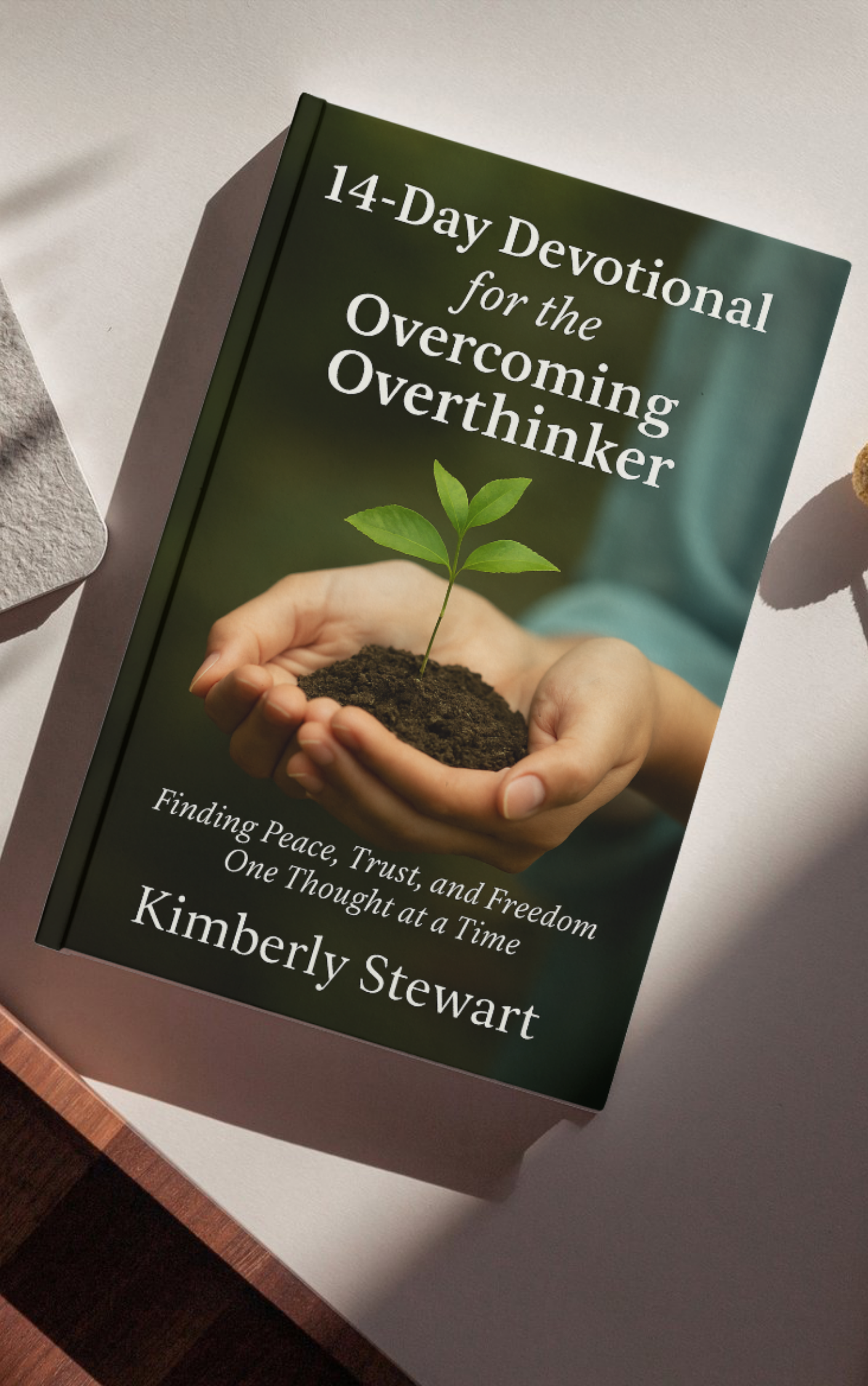 14-Day Devotional for the Overcoming Overthinker