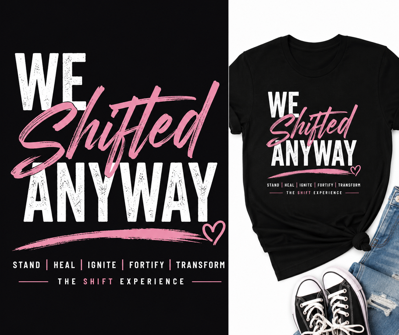 We Shifted Anyway Tee