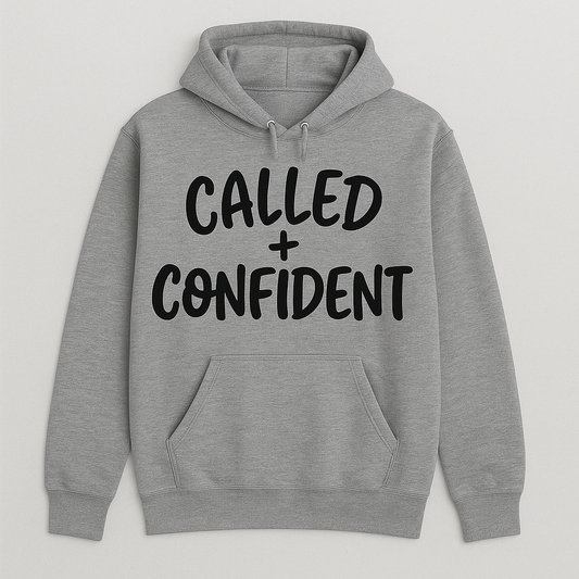 Called + Confident Hoodie